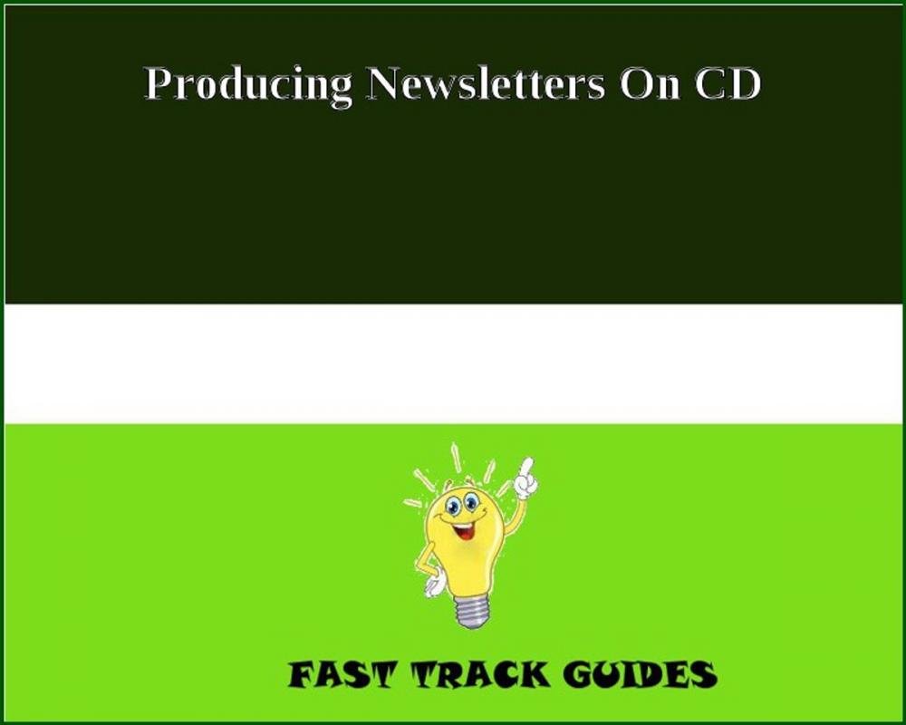 Big bigCover of Producing Newsletters On CD