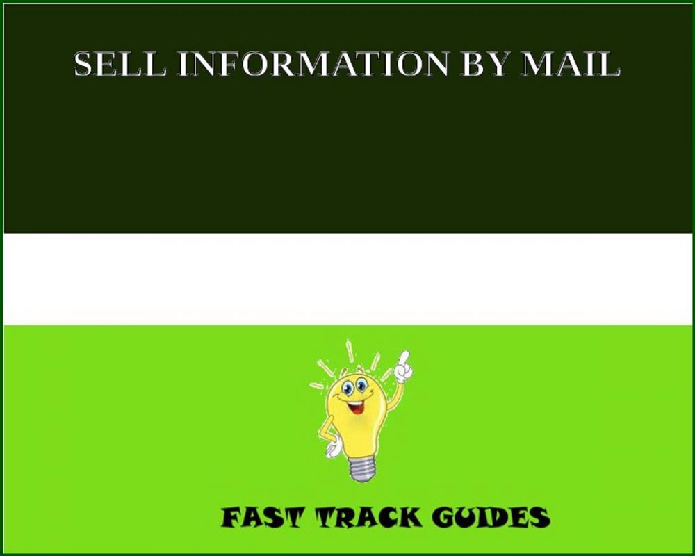 Big bigCover of SELL INFORMATION BY MAIL