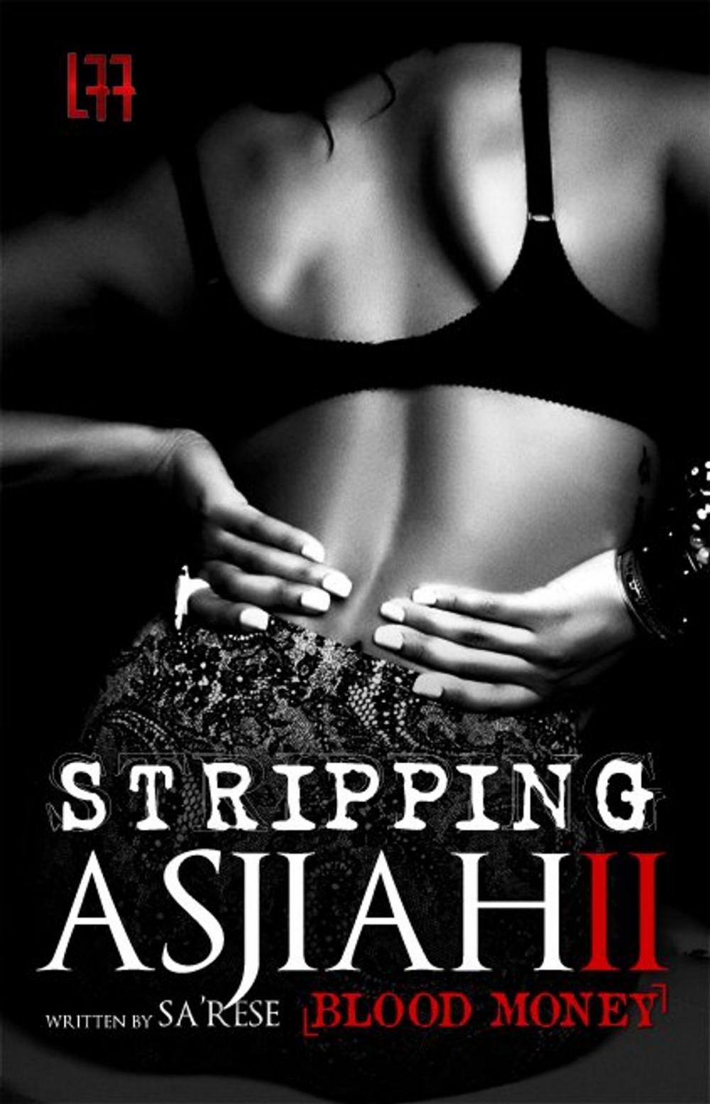 Big bigCover of Stripping Asjiah 2 ( La' Femme Fatale' Publishing )