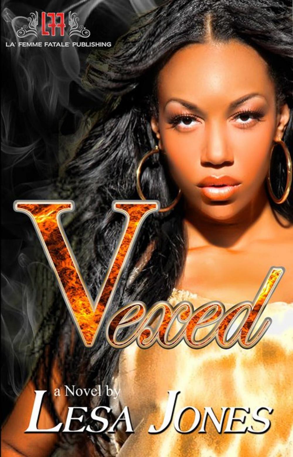 Big bigCover of Vexed (La' Femme Fatale' Publishing)