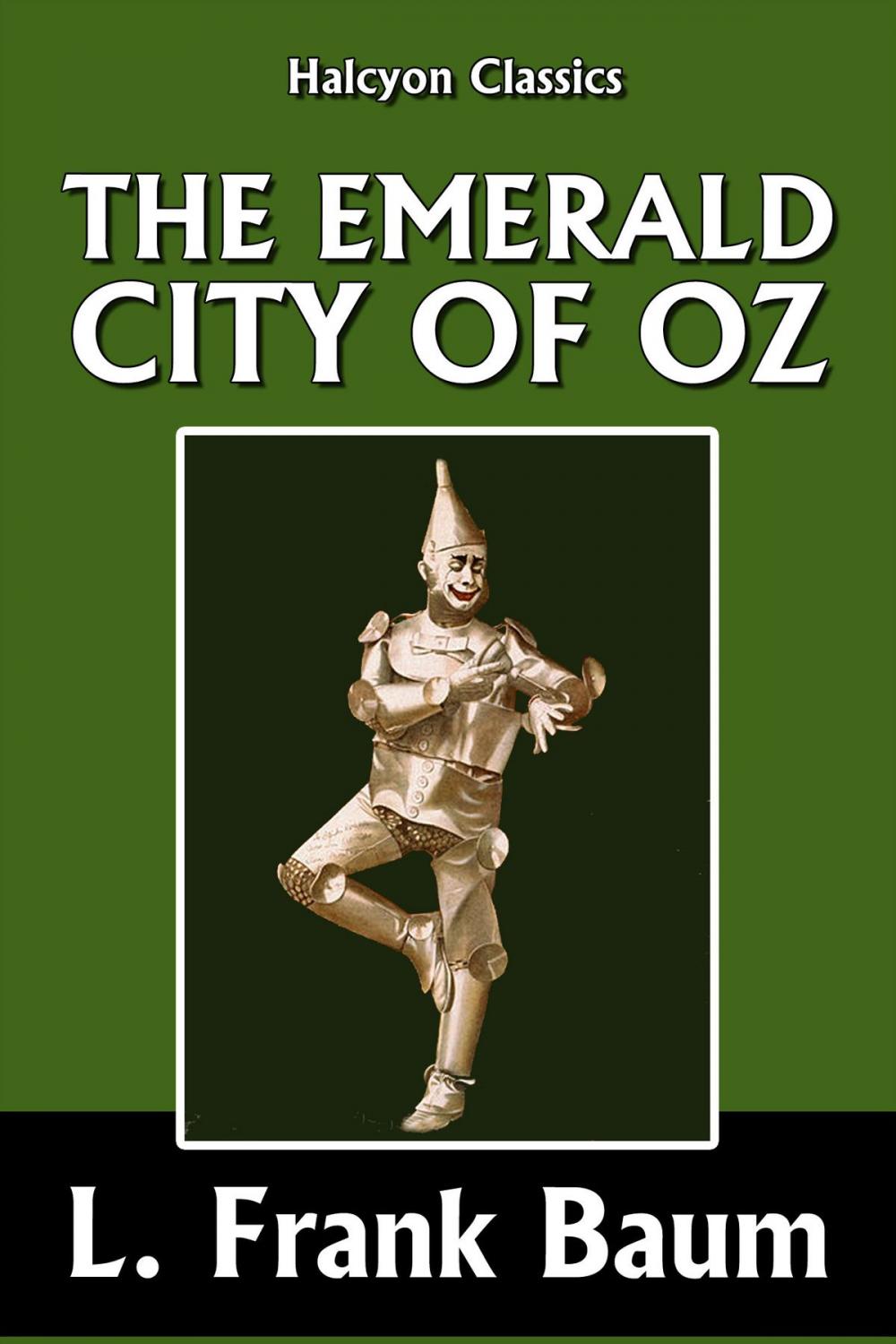 Big bigCover of The Emerald City of Oz by L. Frank Baum [Wizard of Oz #6]