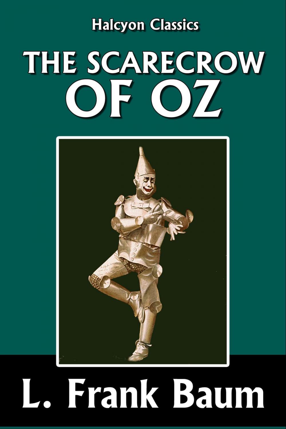 Big bigCover of The Scarecrow of Oz by L. Frank Baum [Wizard of Oz #9]