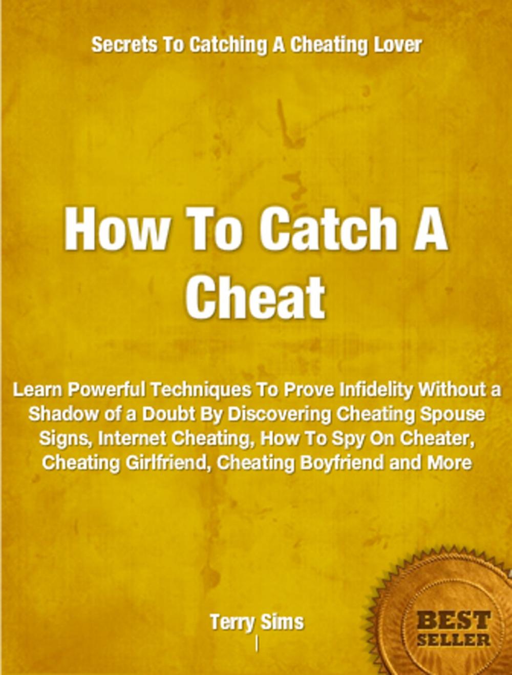 Big bigCover of How To Catch A Cheat