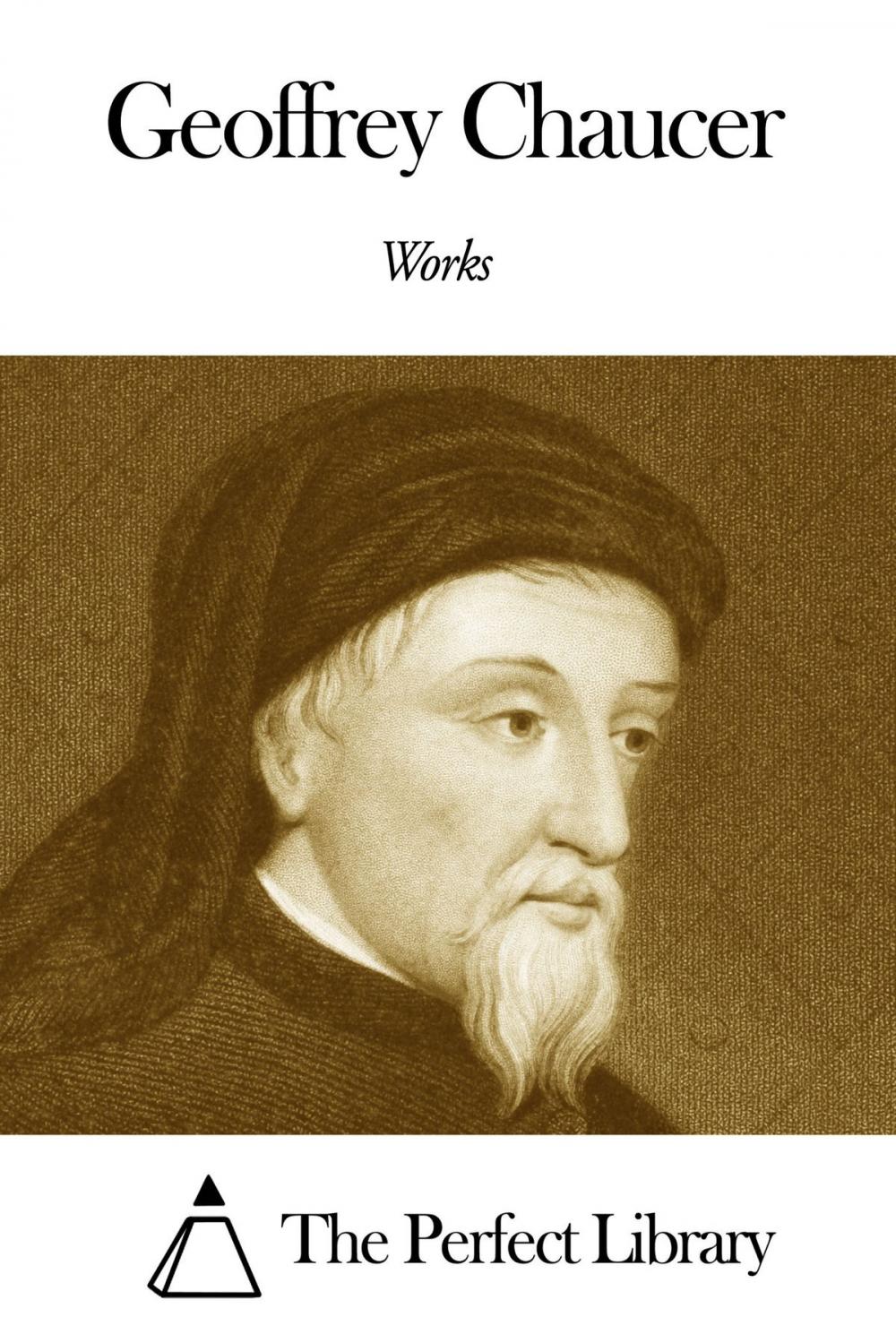 Big bigCover of Works of Geoffrey Chaucer