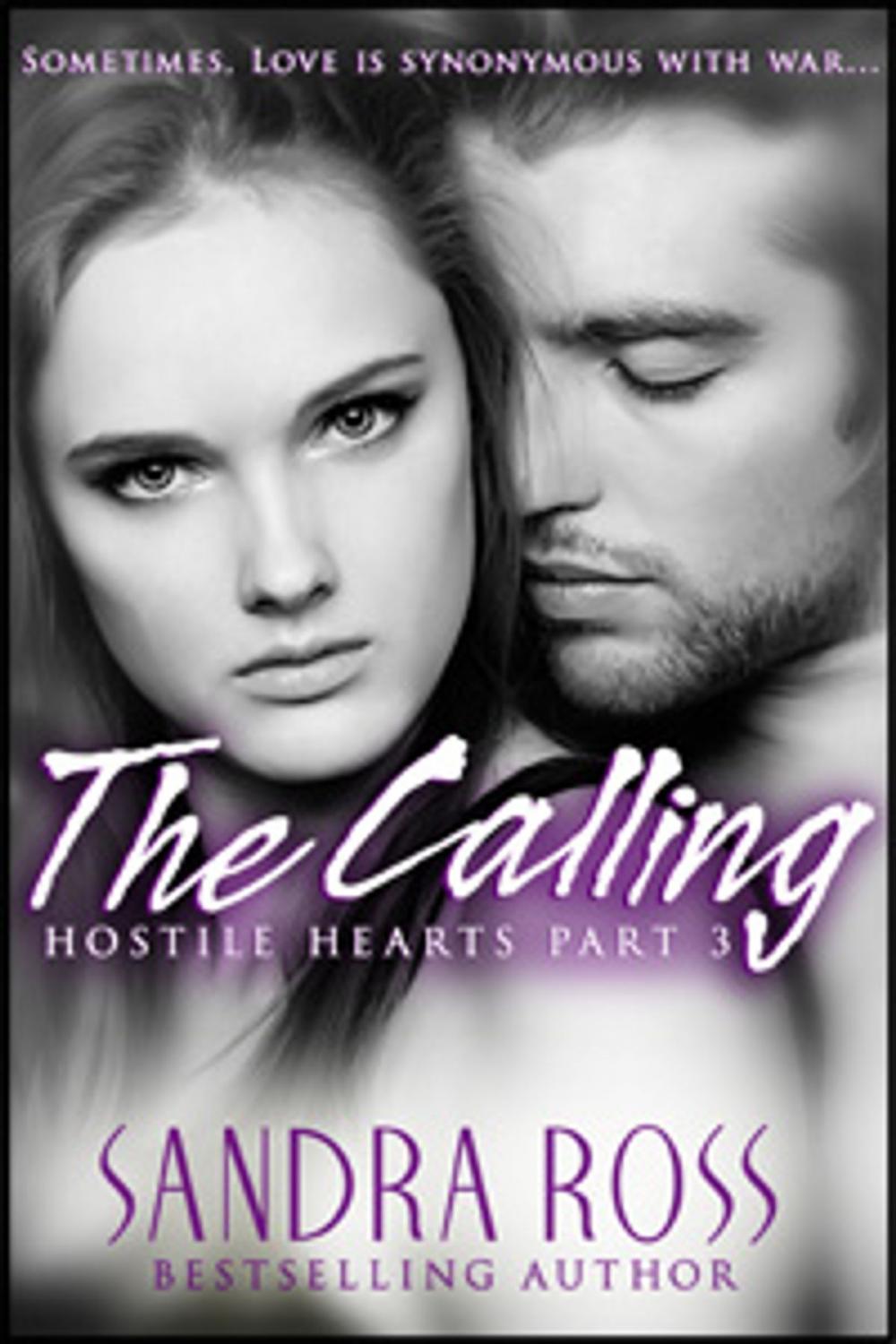 Big bigCover of Hostile Hearts Part 3 : The Calling