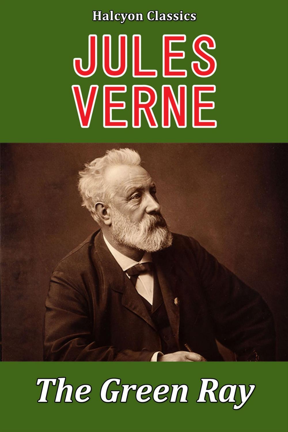 Big bigCover of The Green Ray by Jules Verne