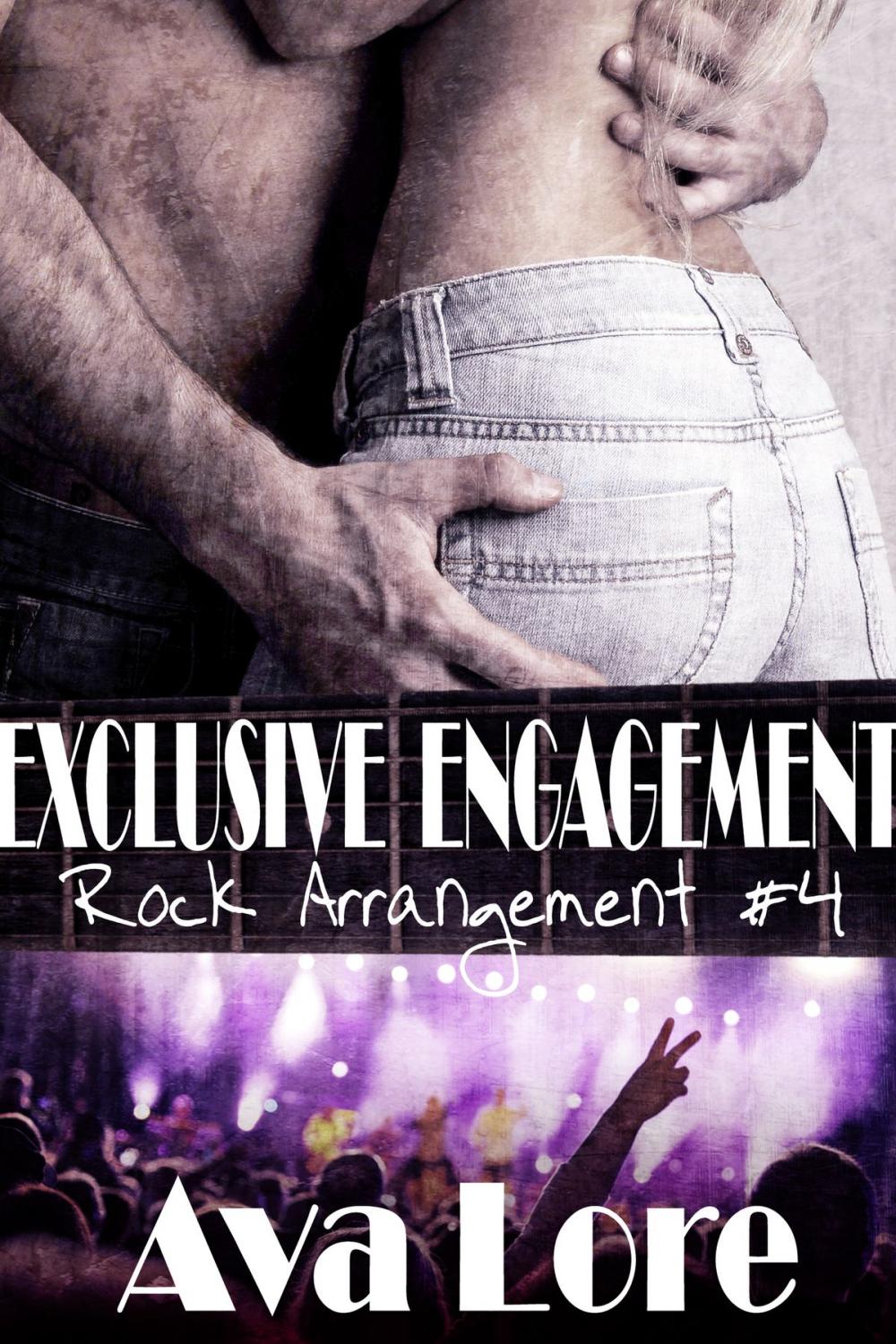 Big bigCover of Exclusive Engagement (Rock Arrangement, #4)