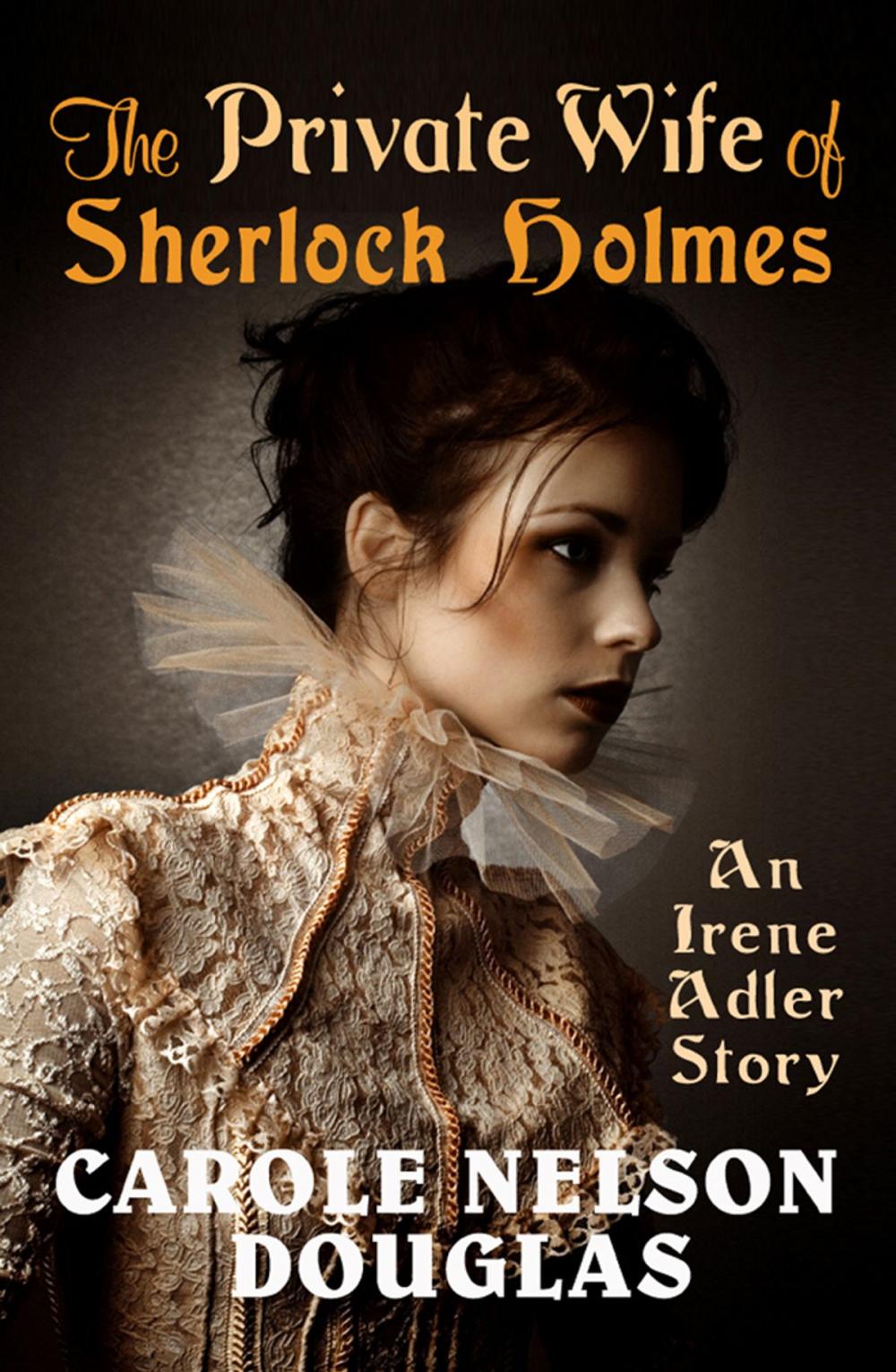 Big bigCover of The Private Wife of Sherlock Holmes