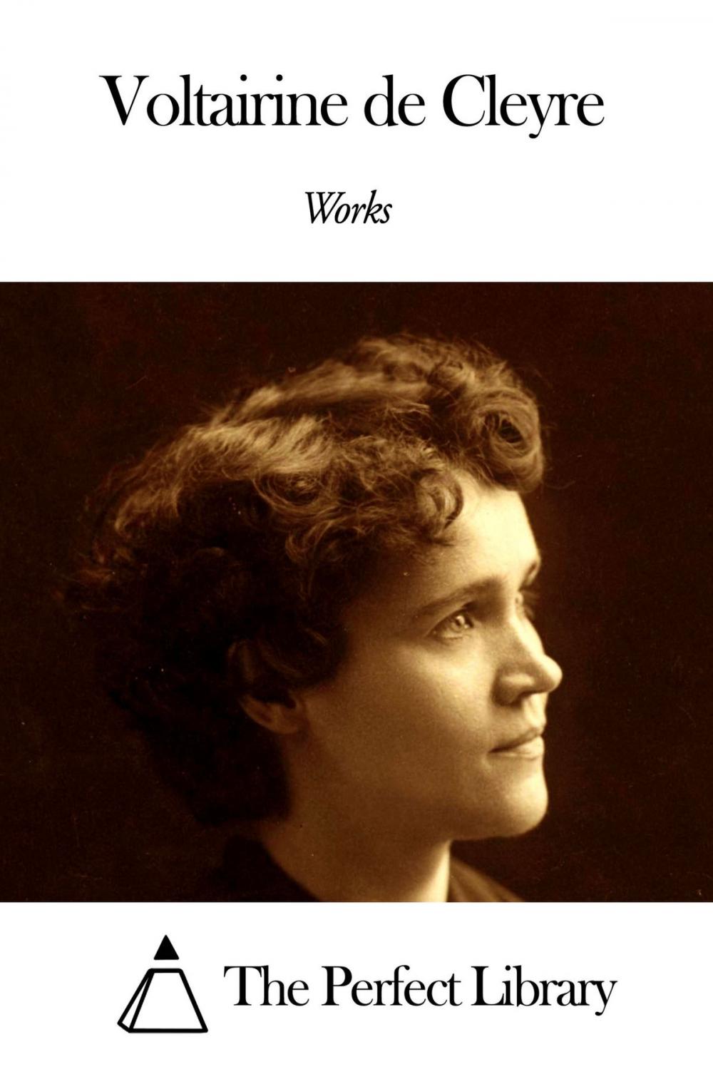 Big bigCover of Works of Voltairine de Cleyre