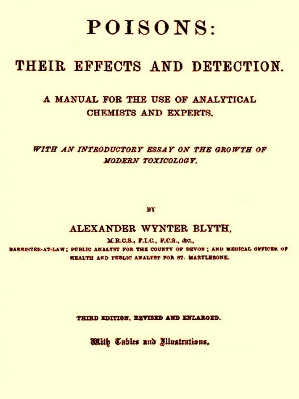 Big bigCover of Poisons: Their Effects and Detection, Third Edition (1895)