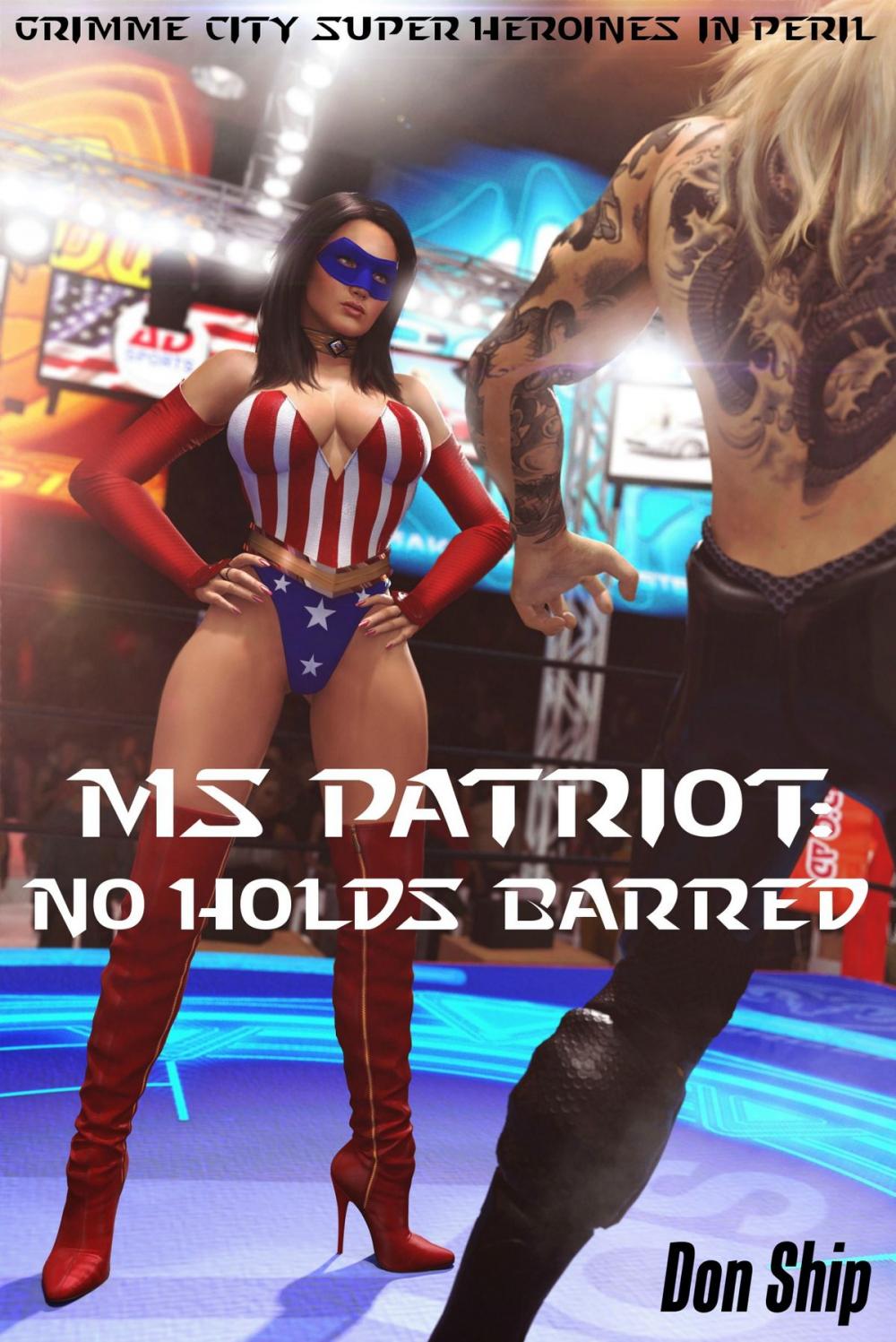 Big bigCover of Ms Patriot: No Holds Barred (Grimme City Super Heroines in Peril)