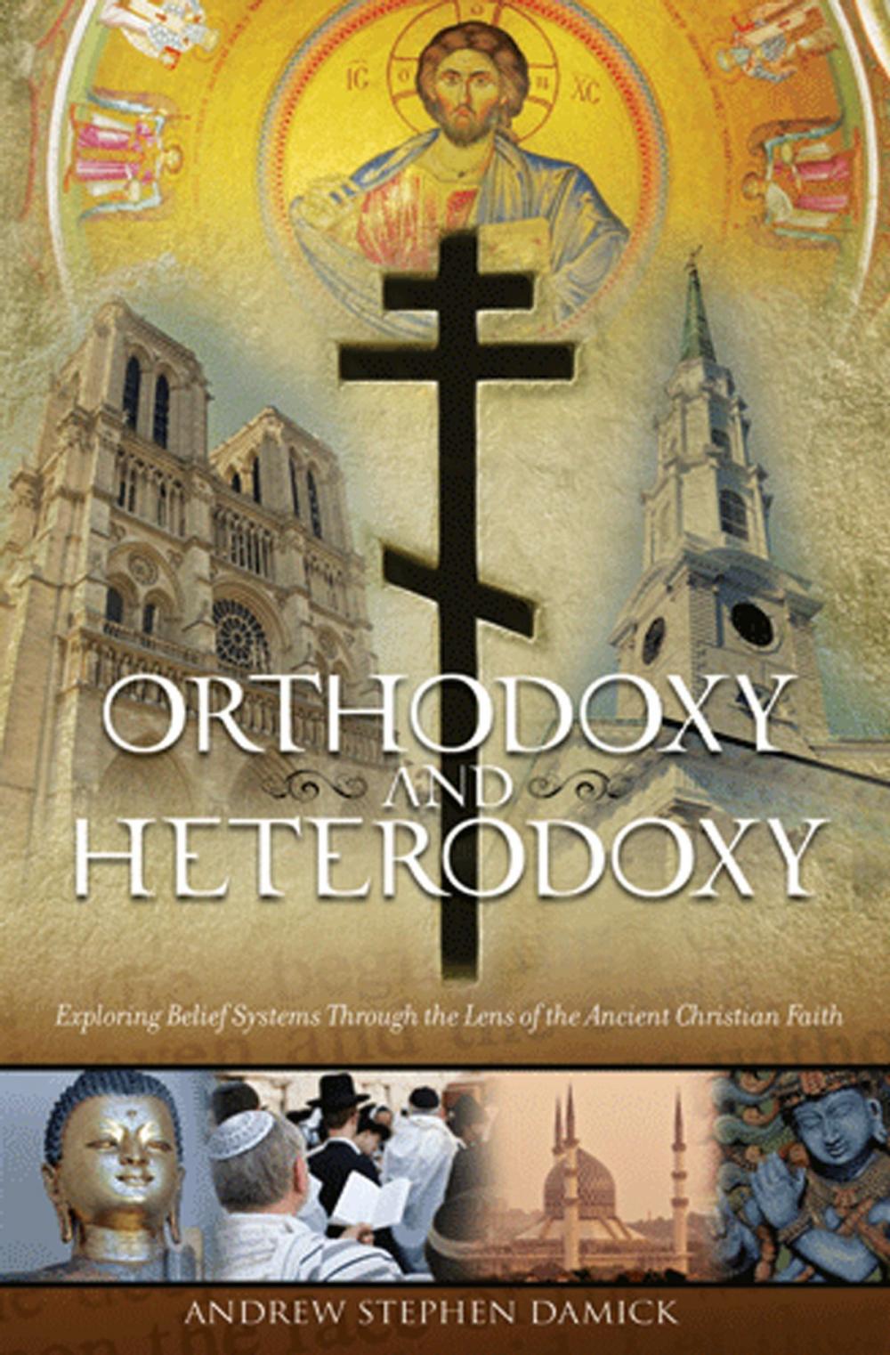 Big bigCover of Orthodoxy and Heterodoxy