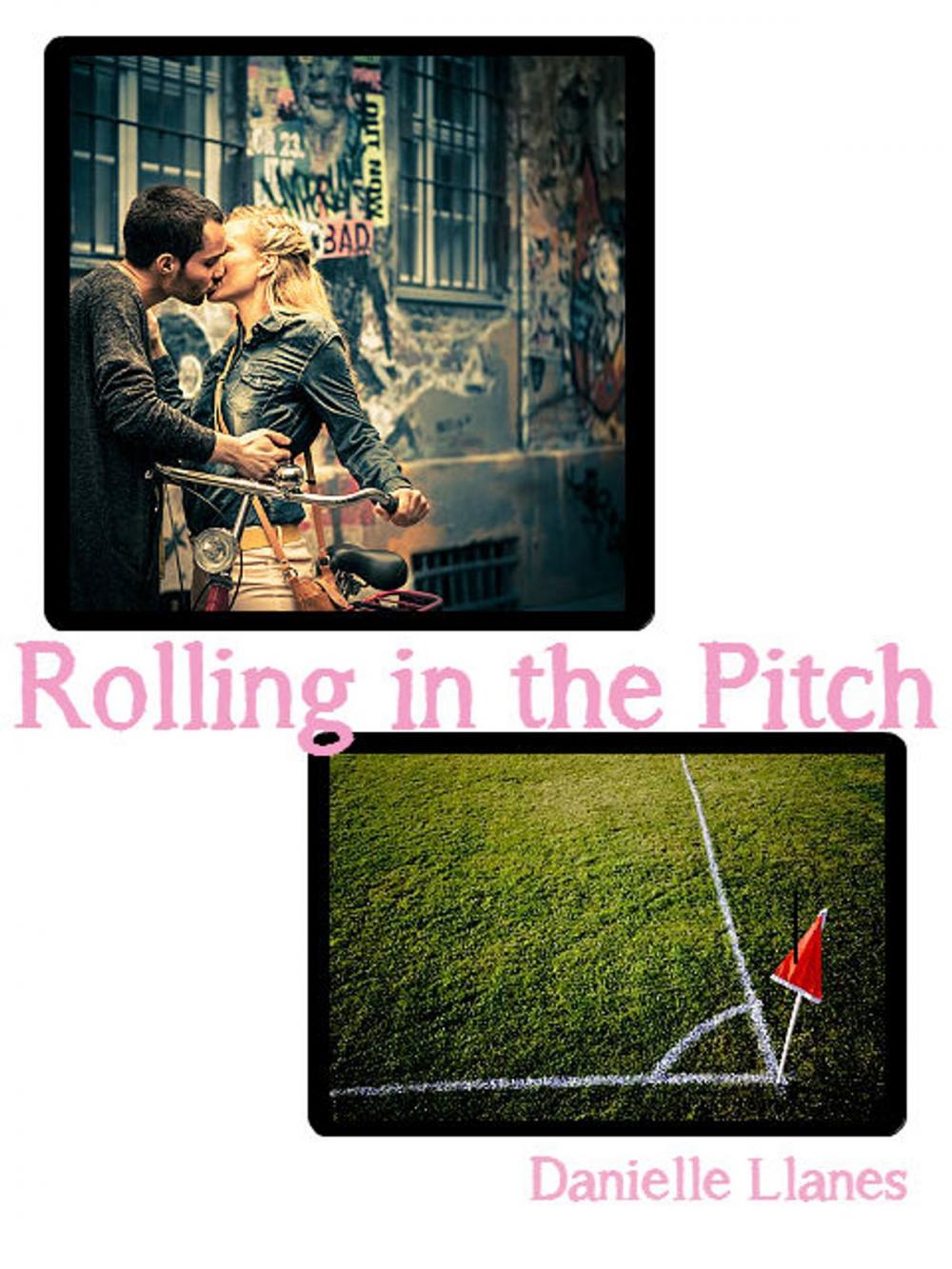 Big bigCover of Rolling in the Pitch