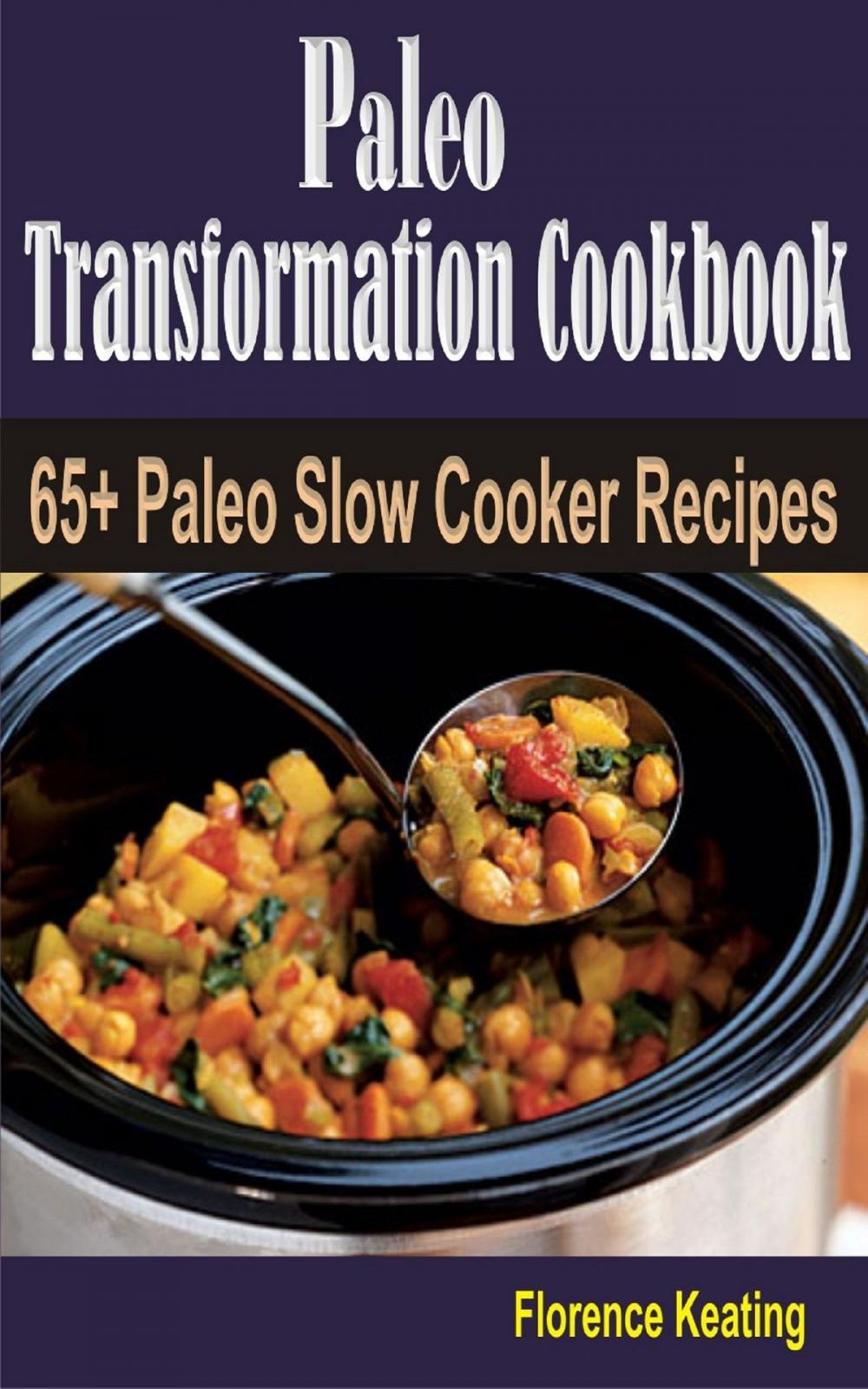 Big bigCover of Paleo Transformation Cookbook