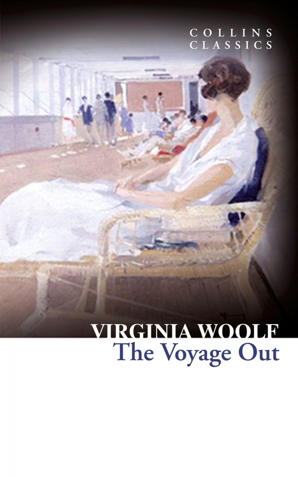 Big bigCover of The Voyage Out (Collins Classics)