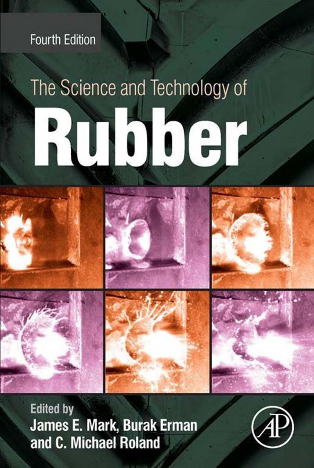 Big bigCover of The Science and Technology of Rubber