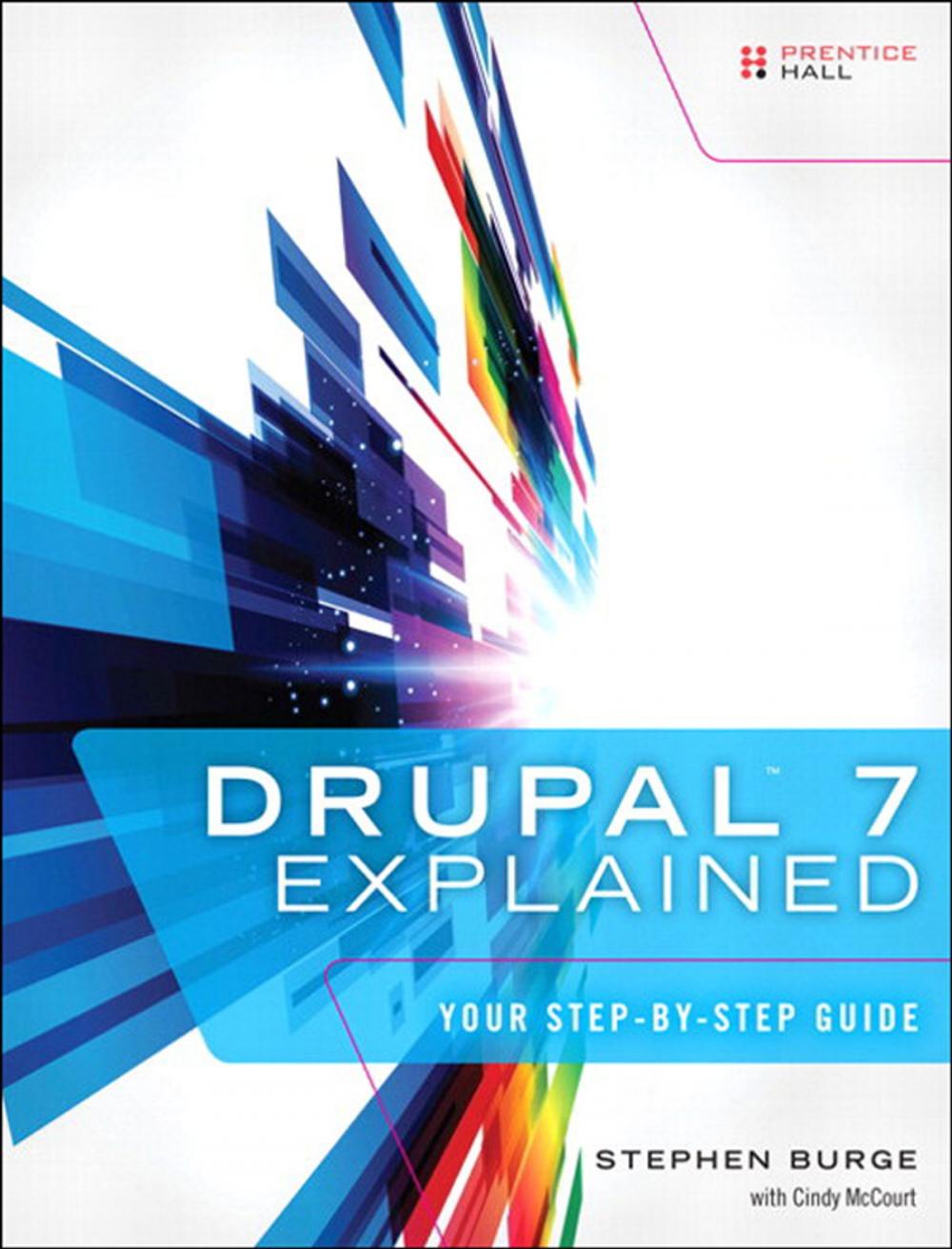 Big bigCover of Drupal 7 Explained