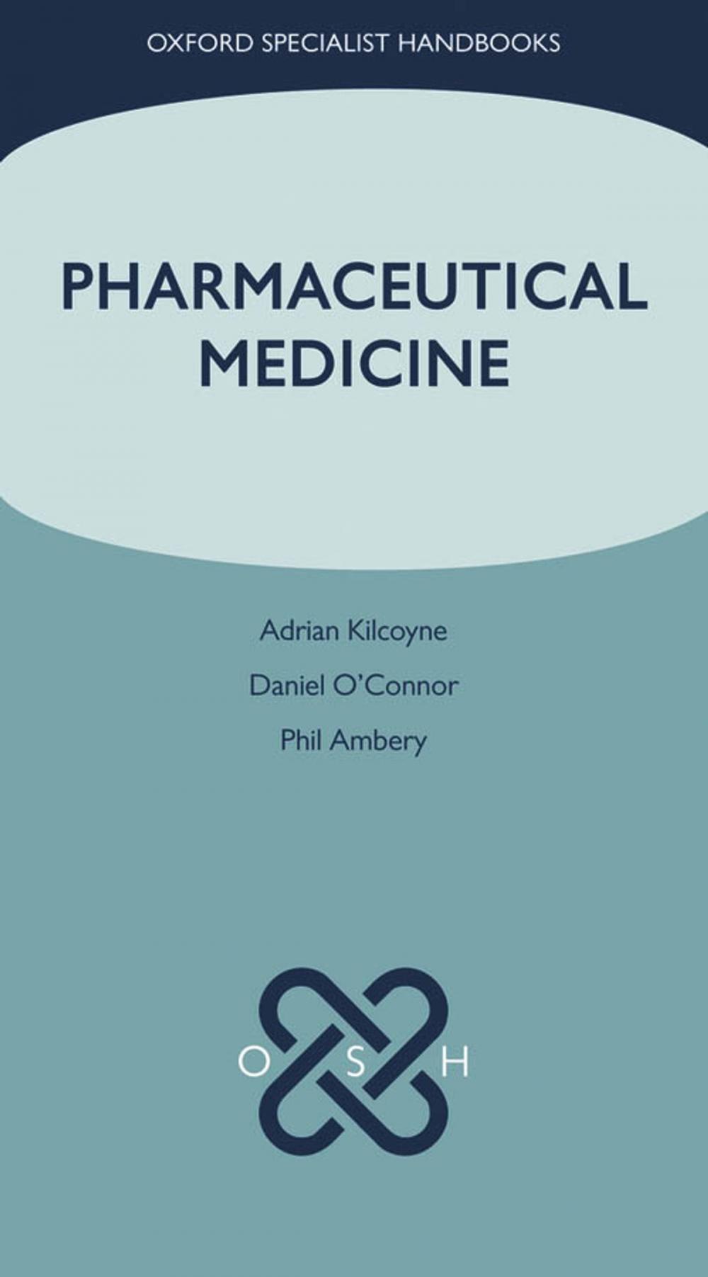 Big bigCover of Pharmaceutical Medicine