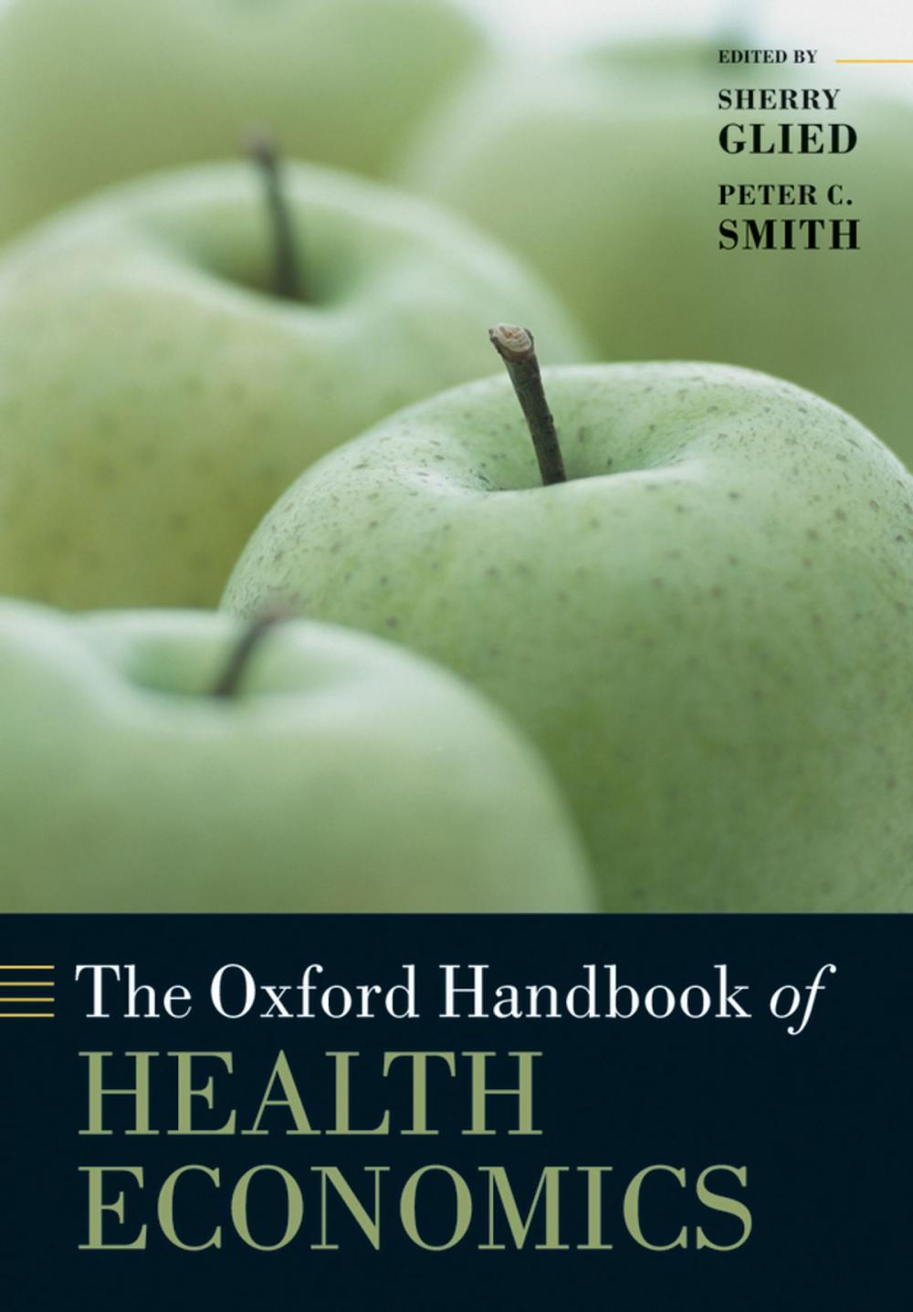 Big bigCover of The Oxford Handbook of Health Economics