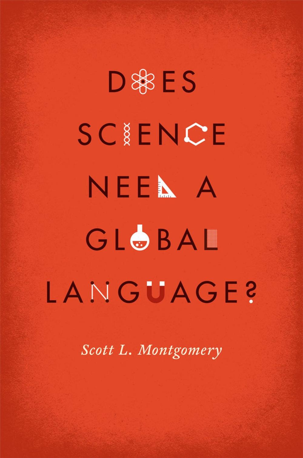 Big bigCover of Does Science Need a Global Language?