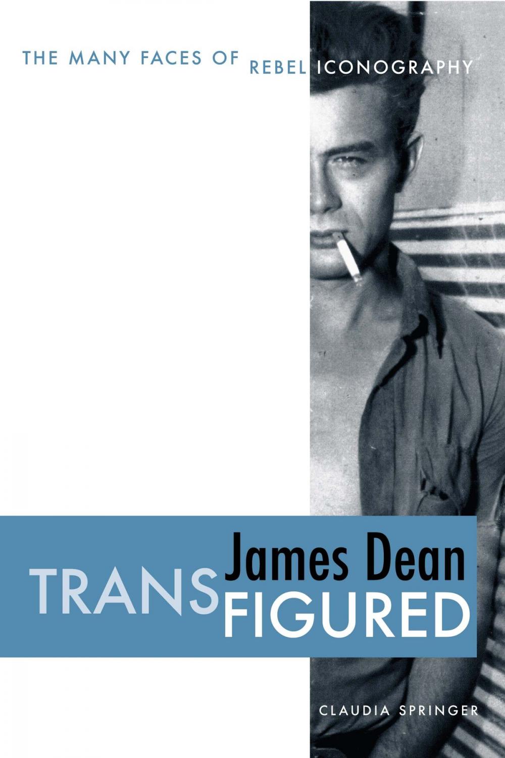 Big bigCover of James Dean Transfigured