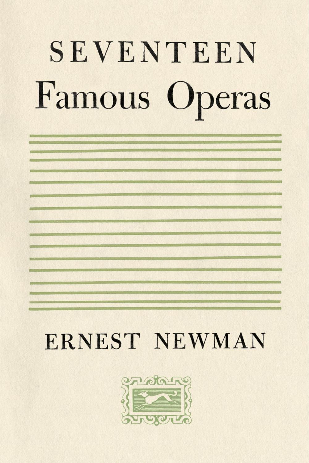 Big bigCover of Seventeen Famous Operas