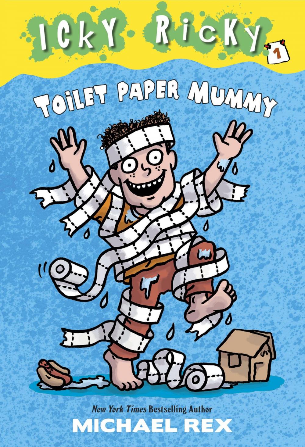 Big bigCover of Icky Ricky #1: Toilet Paper Mummy