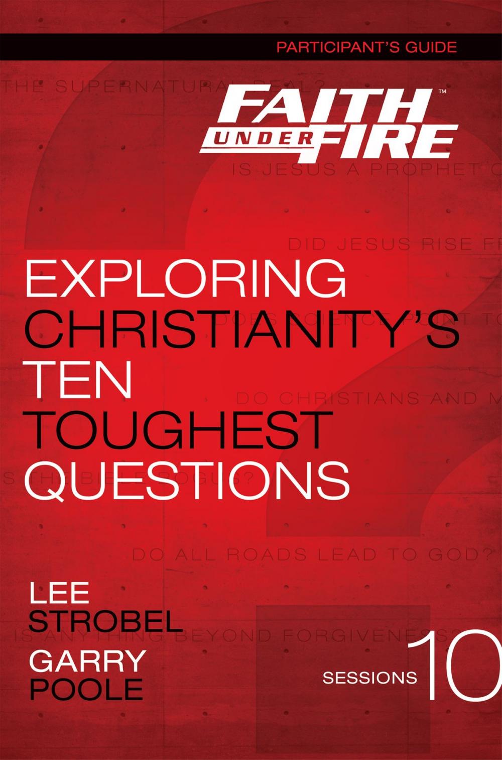 Big bigCover of Faith Under Fire Participant's Guide