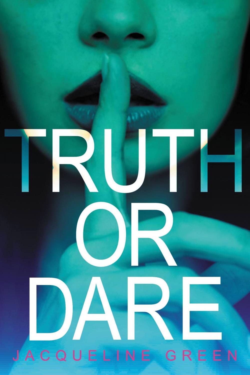 Big bigCover of Truth or Dare