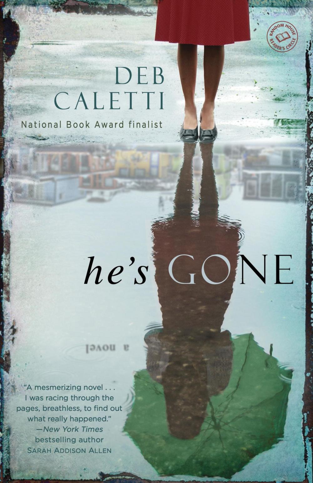 Big bigCover of He's Gone: A Novel