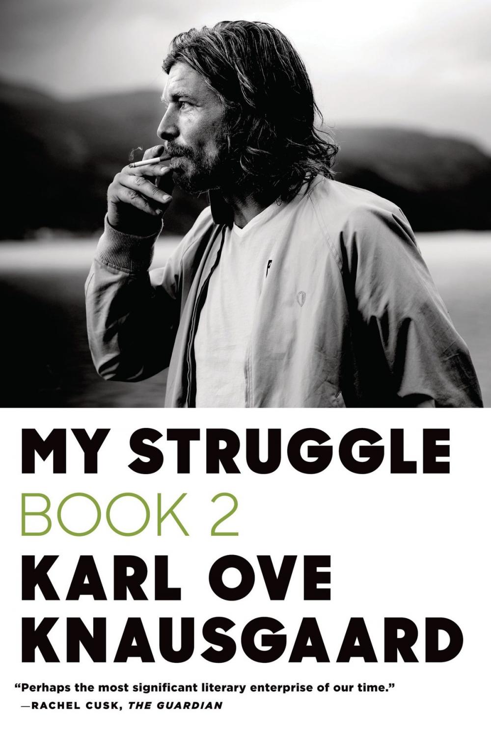 Big bigCover of My Struggle: Book 2