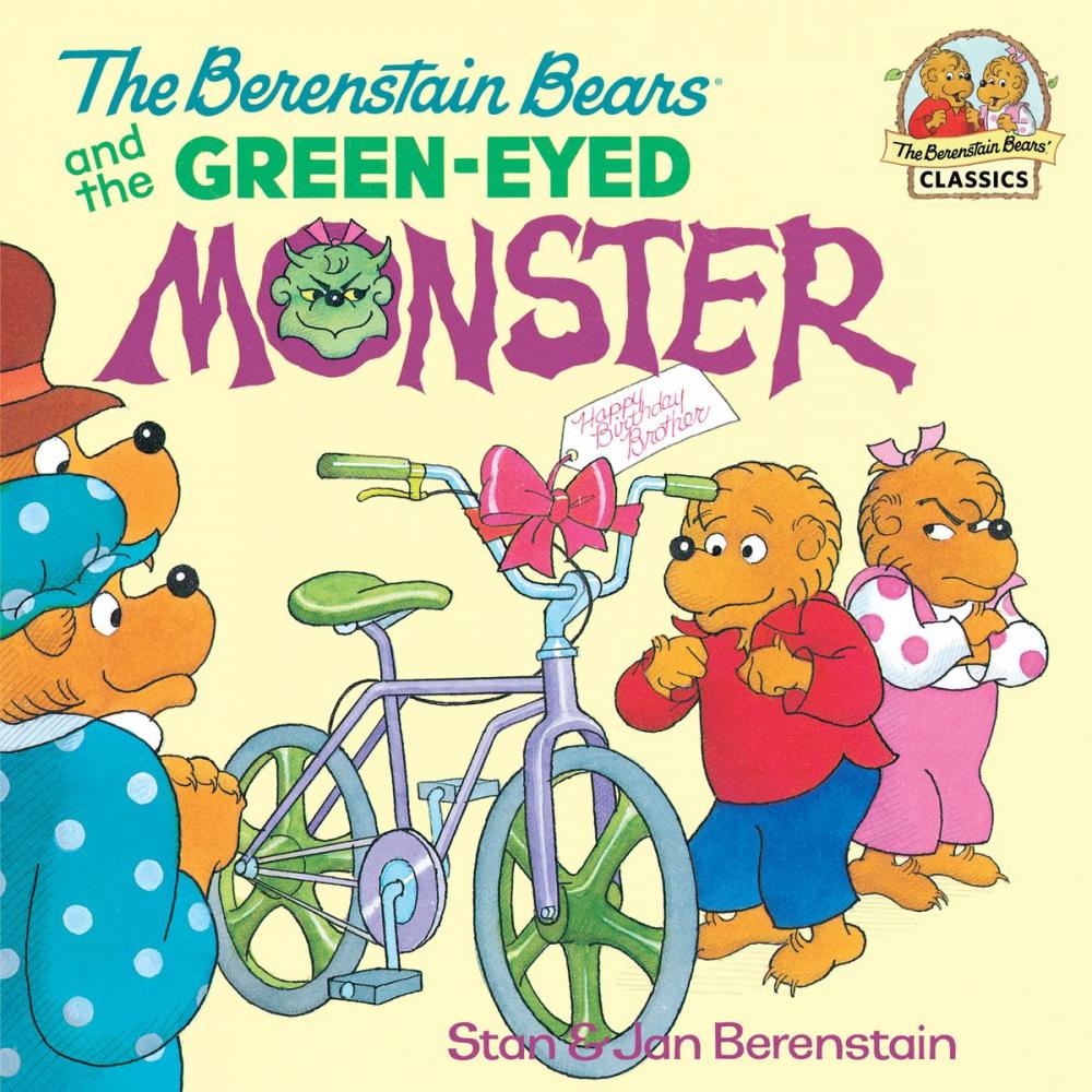 Big bigCover of The Berenstain Bears and the Green Eyed Monster