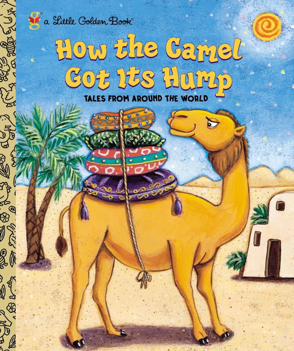 Big bigCover of How the Camel Got Its Hump