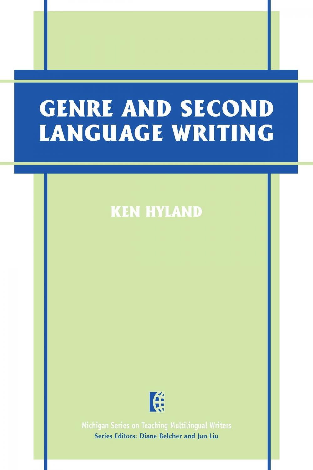 Big bigCover of Genre and Second Language Writing