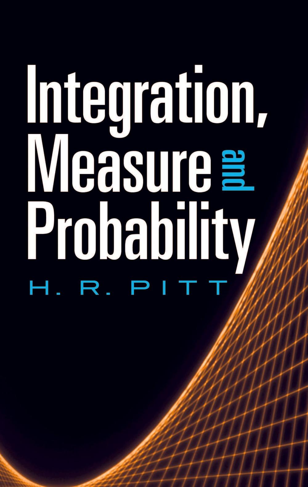 Big bigCover of Integration, Measure and Probability