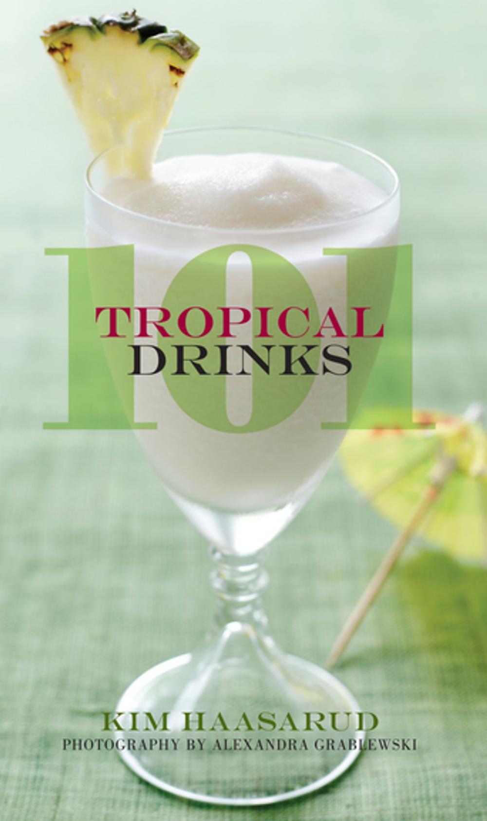 Big bigCover of 101 Tropical Drinks