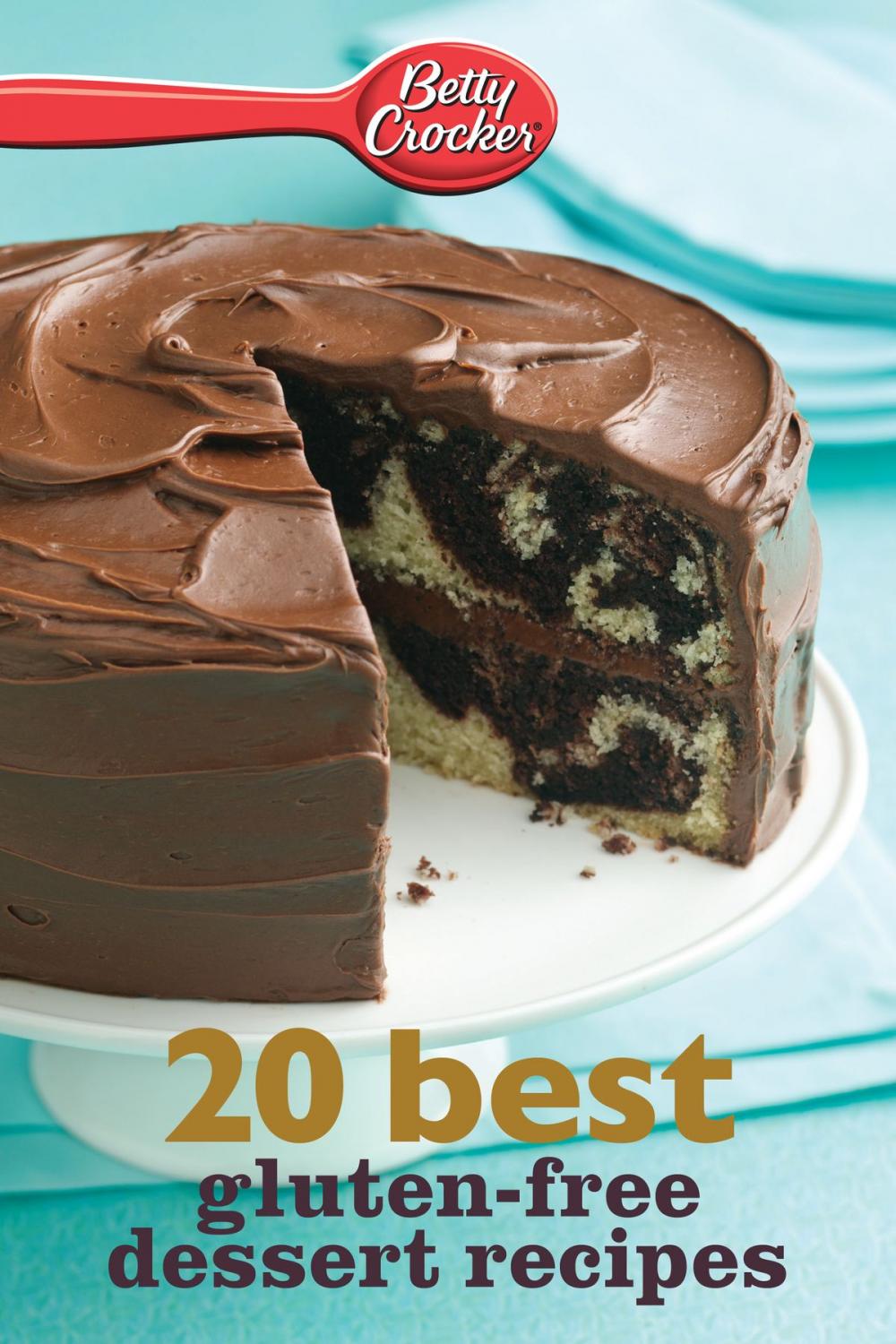 Big bigCover of Betty Crocker 20 Best Gluten-Free Dessert Recipes