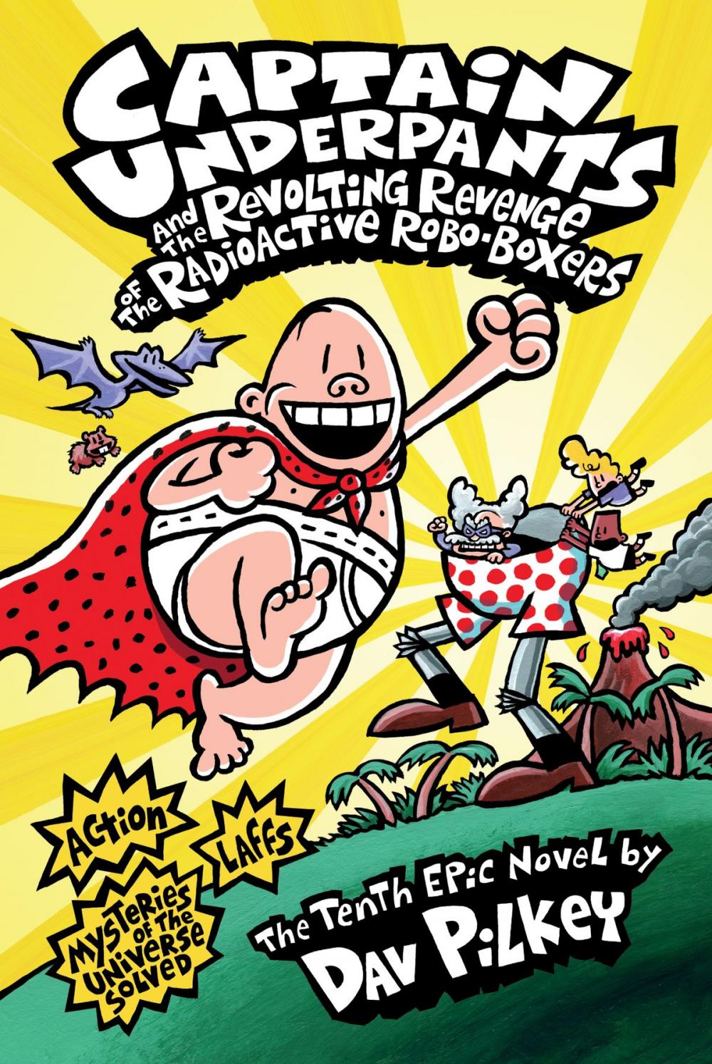 Big bigCover of Captain Underpants and the Revolting Revenge of the Radioactive Robo-Boxers