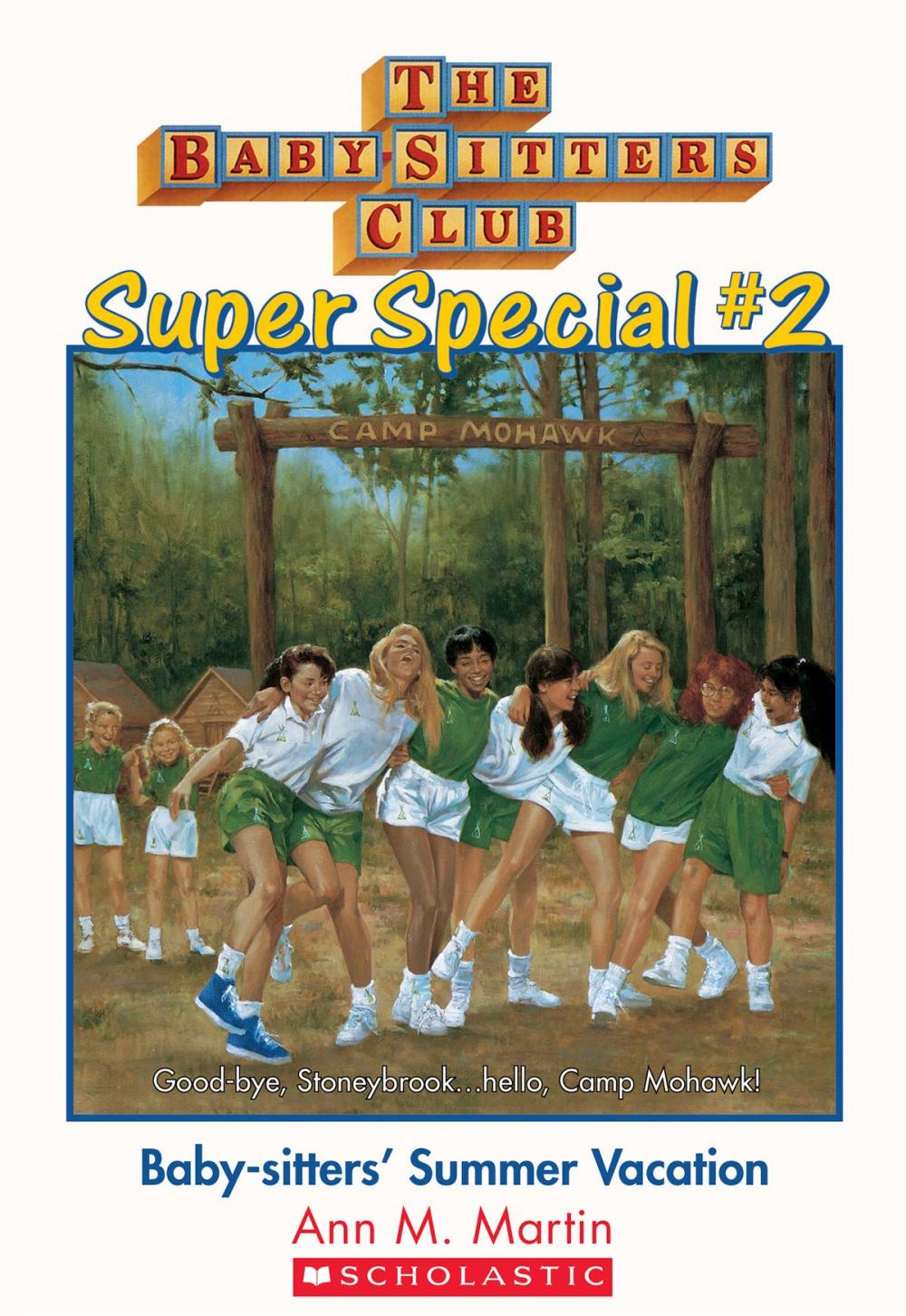 Big bigCover of The Baby-Sitters Club Super Special #2 : Baby-Sitters' Summer Vacation