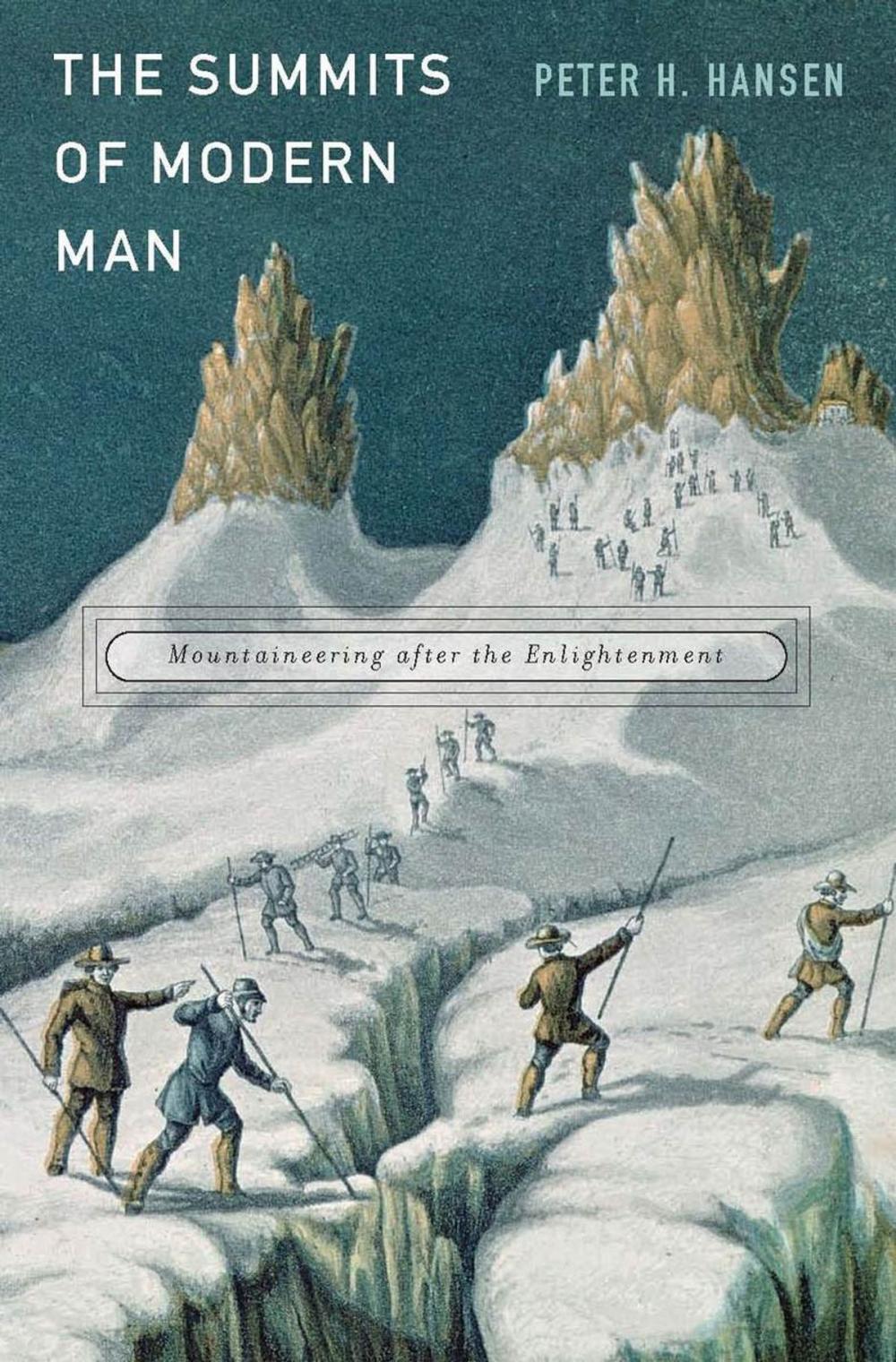 Big bigCover of The Summits of Modern Man