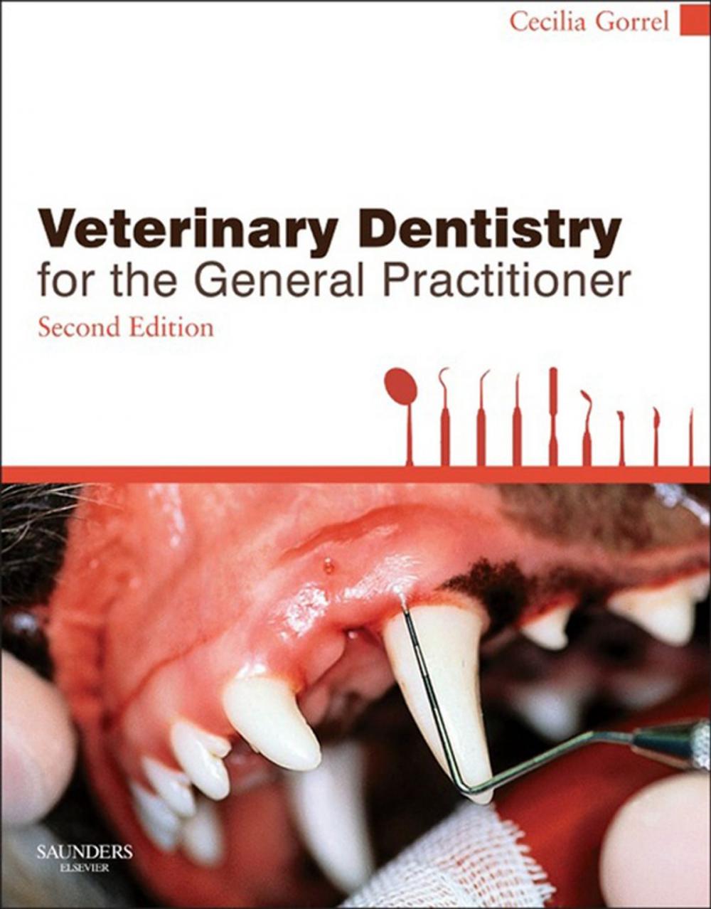 Big bigCover of Veterinary Dentistry for the General Practitioner - E-Book