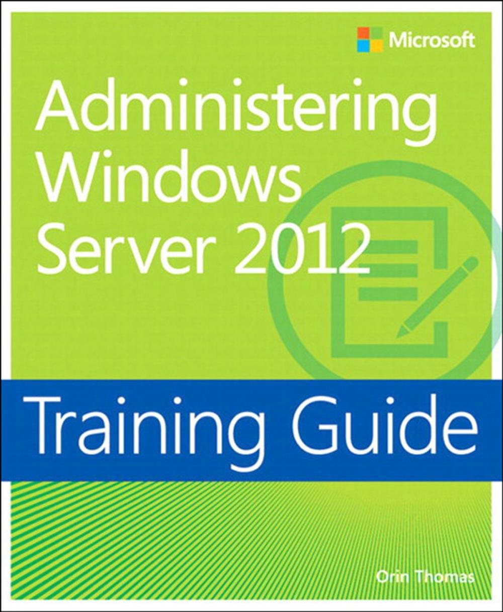 Big bigCover of Training Guide Administering Windows Server 2012 (MCSA)