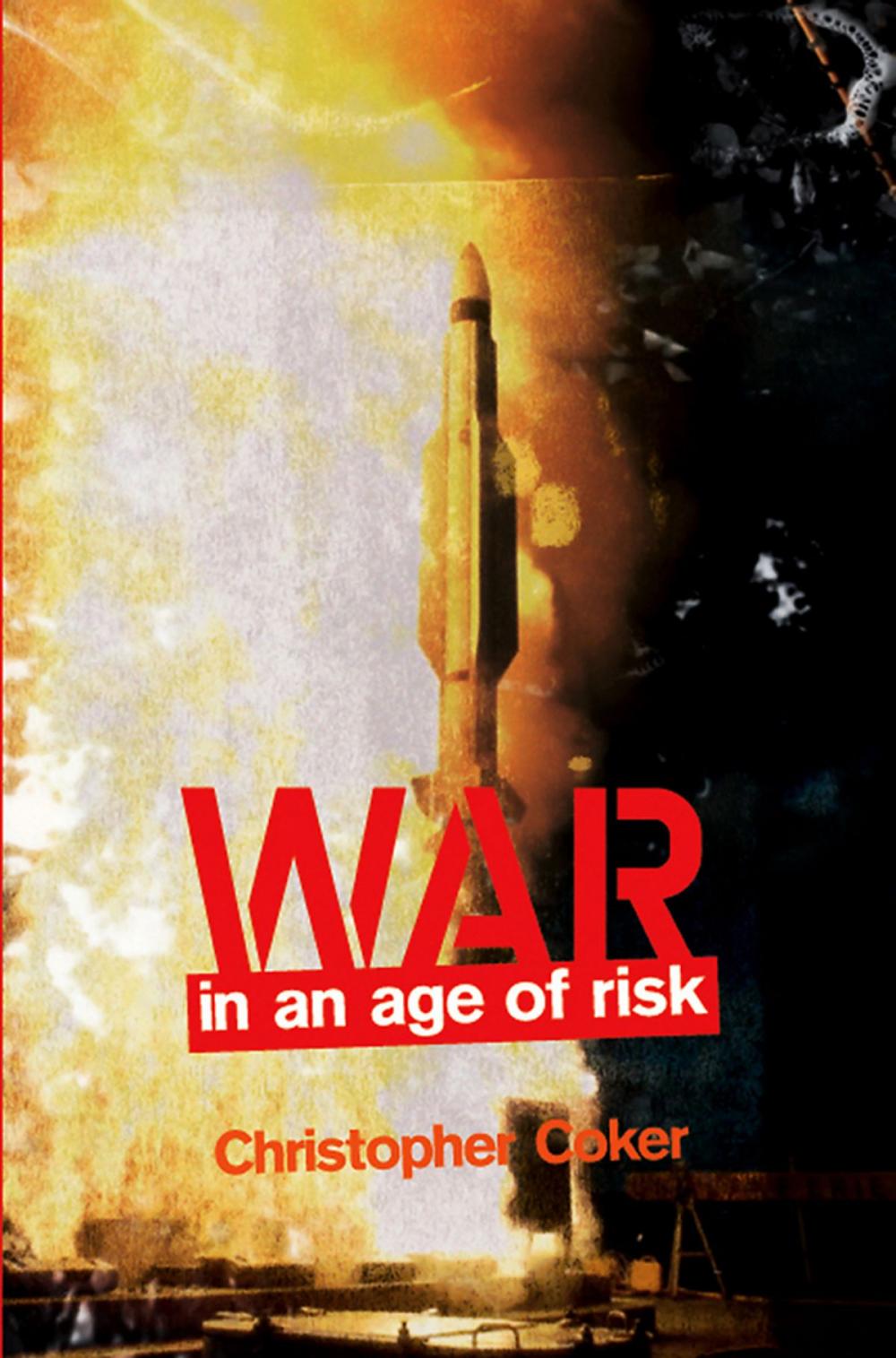 Big bigCover of War in an Age of Risk