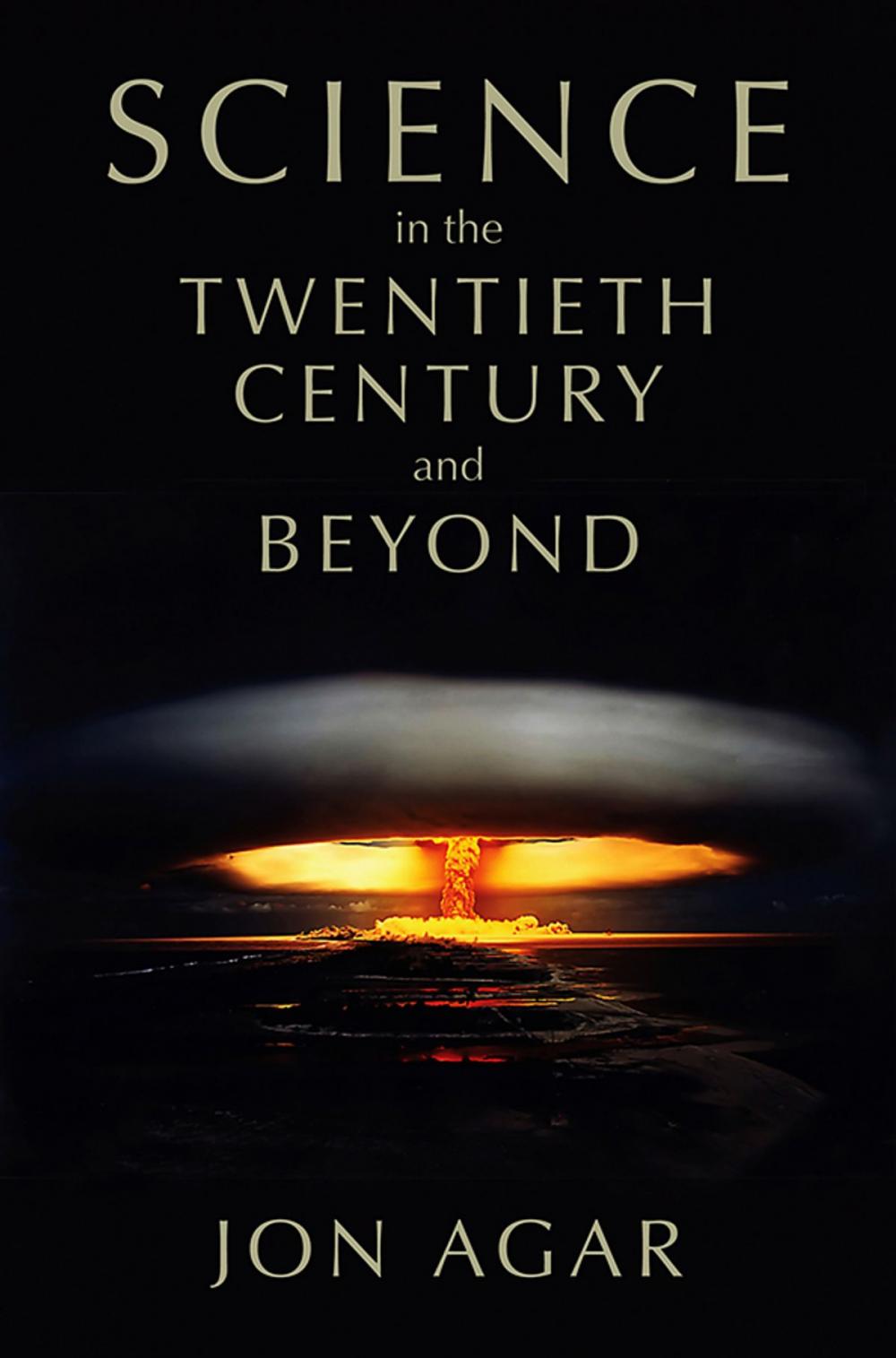 Big bigCover of Science in the 20th Century and Beyond