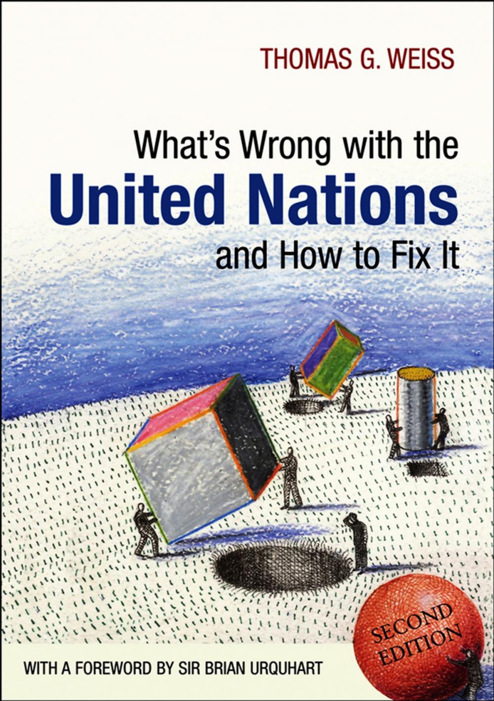 Big bigCover of What's Wrong with the United Nations and How to Fix it