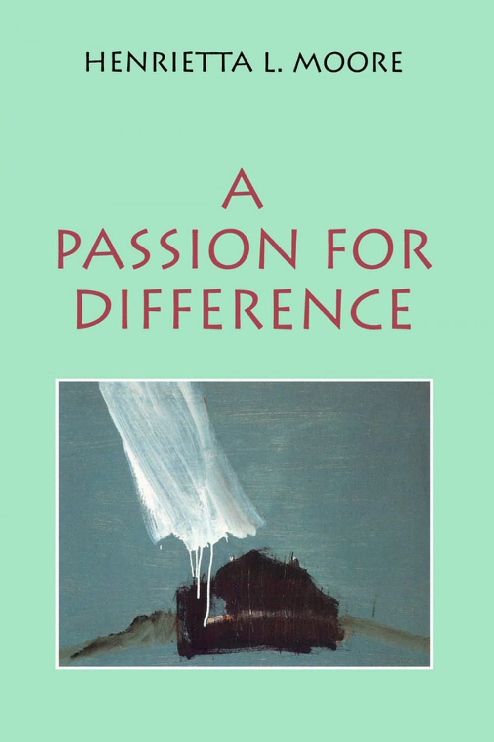 Big bigCover of A Passion for Difference