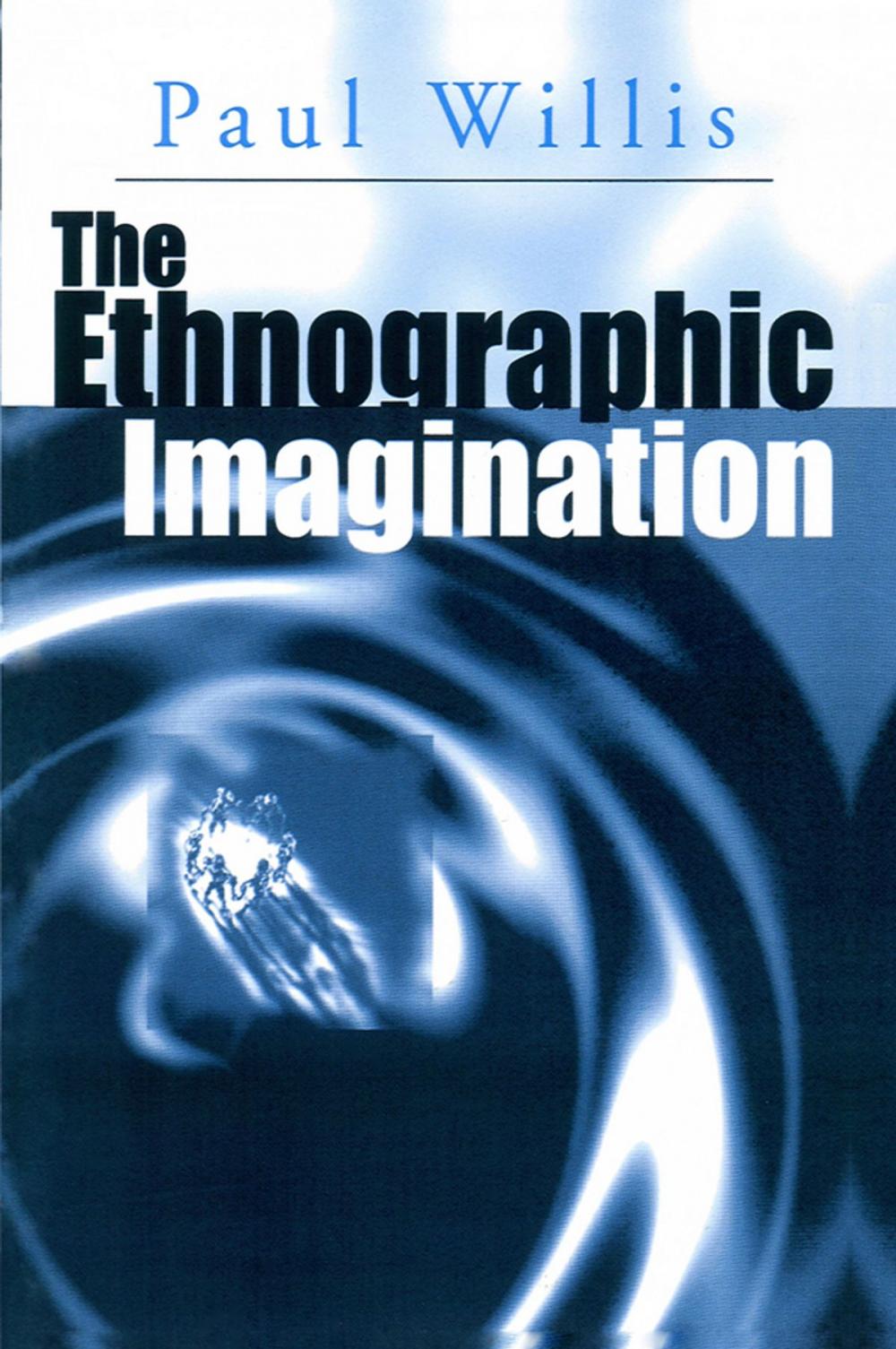 Big bigCover of The Ethnographic Imagination