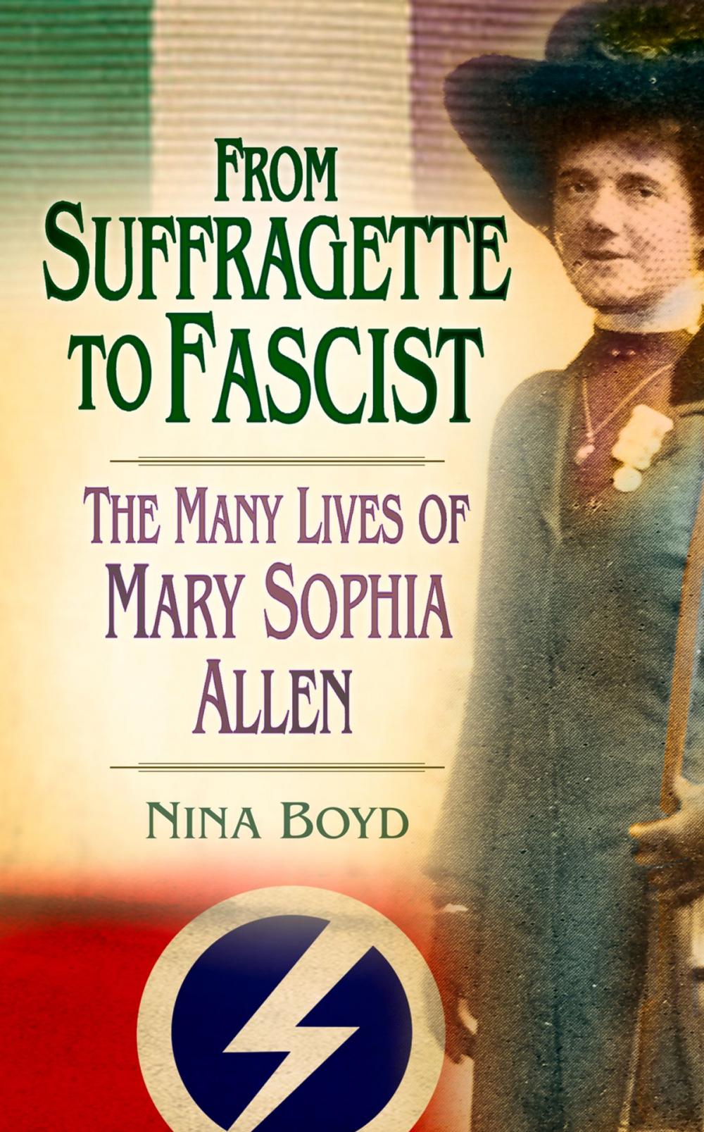 Big bigCover of From Suffragette to Fascist