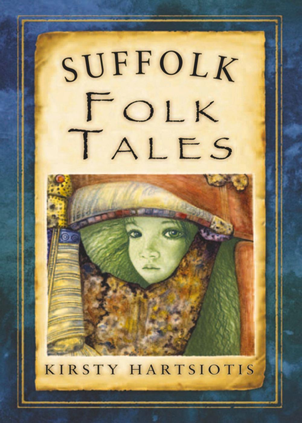 Big bigCover of Suffolk Folk Tales