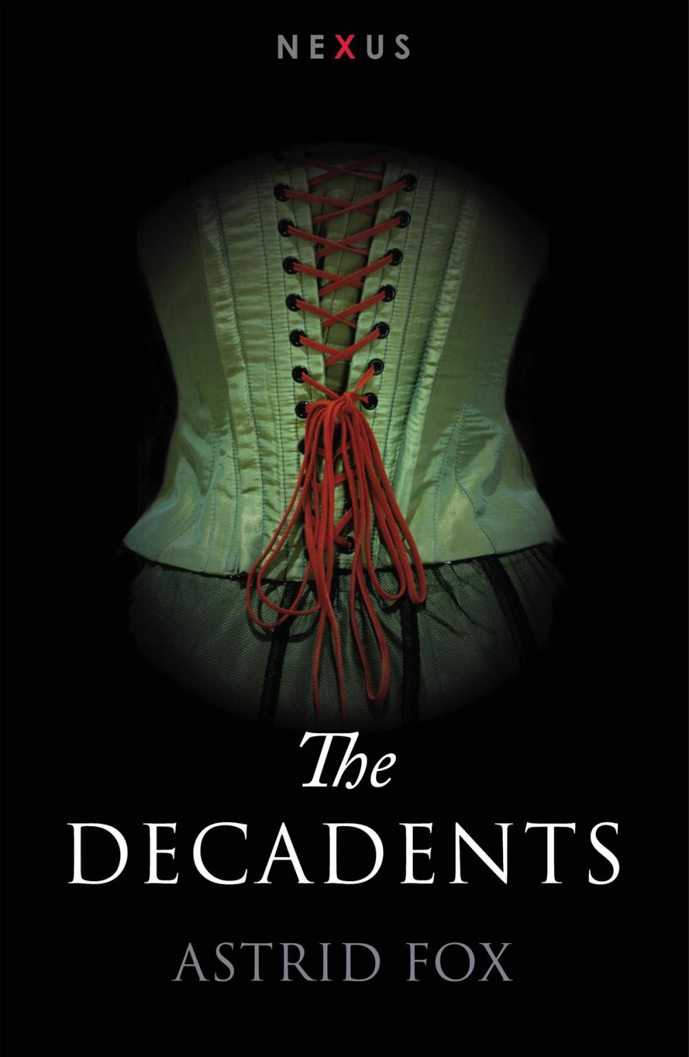 Big bigCover of The Decadents